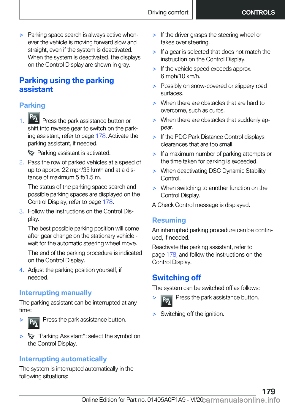 BMW 2 SERIES COUPE 2021  Owners Manual 'x�P�a�r�k�i�n�g��s�p�a�c�e��s�e�a�r�c�h��i�s��a�l�w�a�y�s��a�c�t�i�v�e��w�h�e�n#j�e�v�e�r��t�h�e��v�e�h�i�c�l�e��i�s��m�o�v�i�n�g��f�o�r�w�a�r�d��s�l�o�w��a�n�d�s�t�r�a�i�g�h�t�,��e
