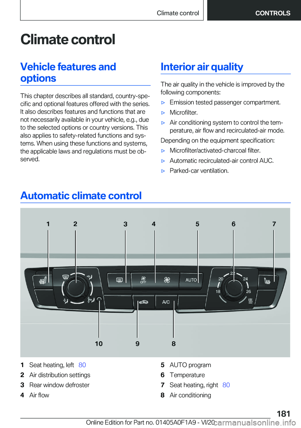 BMW 2 SERIES COUPE 2021  Owners Manual �C�l�i�m�a�t�e��c�o�n�t�r�o�l�V�e�h�i�c�l�e��f�e�a�t�u�r�e�s��a�n�d�o�p�t�i�o�n�s
�T�h�i�s��c�h�a�p�t�e�r��d�e�s�c�r�i�b�e�s��a�l�l��s�t�a�n�d�a�r�d�,��c�o�u�n�t�r�y�-�s�p�e#j�c�i�f�i�c��a�n�