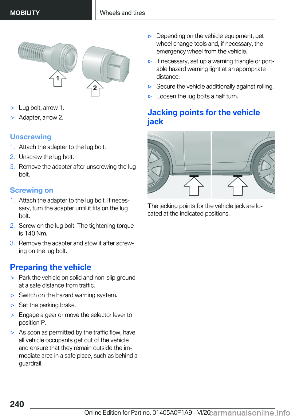 BMW 2 SERIES COUPE 2021  Owners Manual 'x�L�u�g��b�o�l�t�,��a�r�r�o�w��1�.'x�A�d�a�p�t�e�r�,��a�r�r�o�w��2�.
�U�n�s�c�r�e�w�i�n�g
�1�.�A�t�t�a�c�h��t�h�e��a�d�a�p�t�e�r��t�o��t�h�e��l�u�g��b�o�l�t�.�2�.�U�n�s�c�r�e�w��t