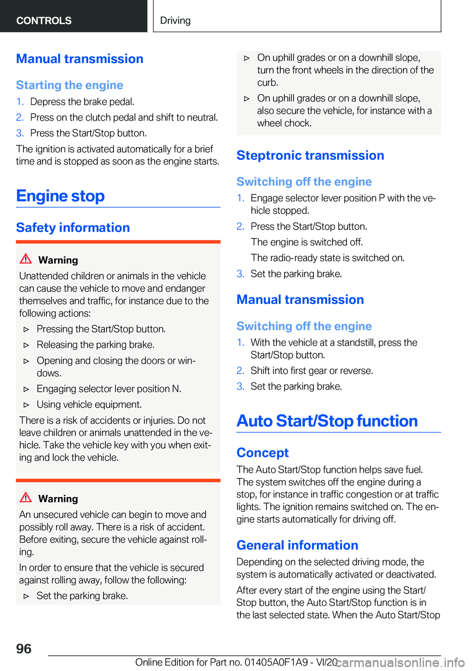 BMW 2 SERIES COUPE 2021  Owners Manual �M�a�n�u�a�l��t�r�a�n�s�m�i�s�s�i�o�n
�S�t�a�r�t�i�n�g��t�h�e��e�n�g�i�n�e�1�.�D�e�p�r�e�s�s��t�h�e��b�r�a�k�e��p�e�d�a�l�.�2�.�P�r�e�s�s��o�n��t�h�e��c�l�u�t�c�h��p�e�d�a�l��a�n�d��s�h�i�