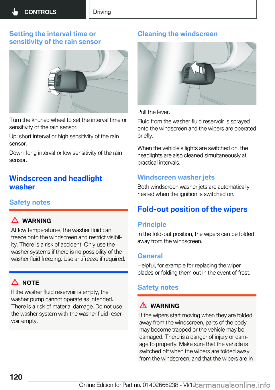 BMW 2 SERIES COUPE 2020  Owners Manual �S�e�t�t�i�n�g��t�h�e��i�n�t�e�r�v�a�l��t�i�m�e��o�r
�s�e�n�s�i�t�i�v�i�t�y��o�f��t�h�e��r�a�i�n��s�e�n�s�o�r
�T�u�r�n��t�h�e��k�n�u�r�l�e�d��w�h�e�e�l��t�o��s�e�t��t�h�e��i�n�t�e�r�v�a