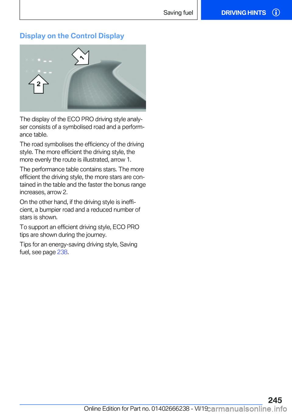 BMW 2 SERIES COUPE 2020  Owners Manual �D�i�s�p�l�a�y��o�n��t�h�e��C�o�n�t�r�o�l��D�i�s�p�l�a�y
�T�h�e��d�i�s�p�l�a�y��o�f��t�h�e��E�C�O��P�R�O��d�r�i�v�i�n�g��s�t�y�l�e��a�n�a�l�yj�s�e�r��c�o�n�s�i�s�t�s��o�f��a��s�y�m�b�