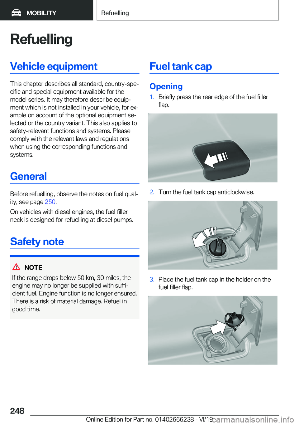 BMW 2 SERIES COUPE 2020  Owners Manual �R�e�f�u�e�l�l�i�n�g�V�e�h�i�c�l�e��e�q�u�i�p�m�e�n�t
�T�h�i�s��c�h�a�p�t�e�r��d�e�s�c�r�i�b�e�s��a�l�l��s�t�a�n�d�a�r�d�,��c�o�u�n�t�r�y�-�s�p�ej�c�i�f�i�c��a�n�d��s�p�e�c�i�a�l��e�q�u�i�p�