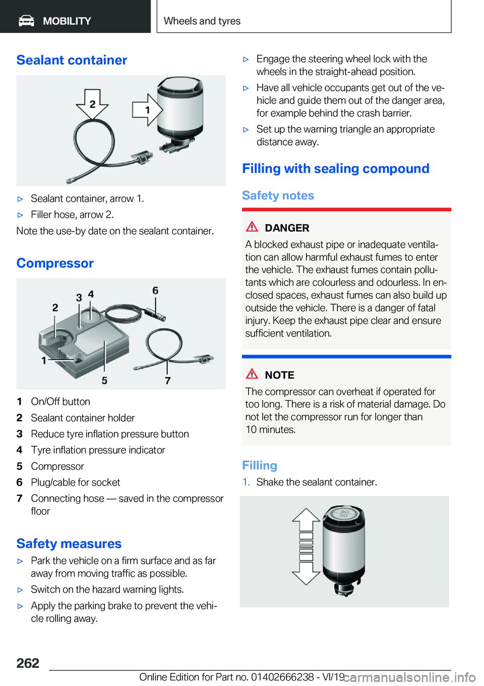 BMW 2 SERIES COUPE 2020  Owners Manual �S�e�a�l�a�n�t��c�o�n�t�a�i�n�e�r'x�S�e�a�l�a�n�t��c�o�n�t�a�i�n�e�r�,��a�r�r�o�w��1�.'x�F�i�l�l�e�r��h�o�s�e�,��a�r�r�o�w��2�.
�N�o�t�e��t�h�e��u�s�e�-�b�y��d�a�t�e��o�n��t�h�e��