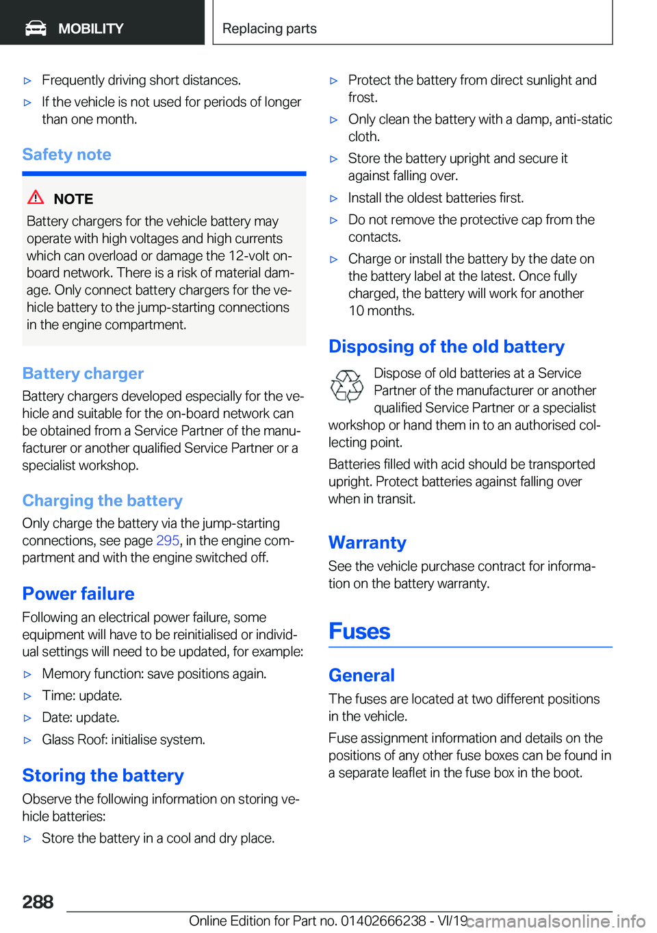 BMW 2 SERIES COUPE 2020  Owners Manual 'x�F�r�e�q�u�e�n�t�l�y��d�r�i�v�i�n�g��s�h�o�r�t��d�i�s�t�a�n�c�e�s�.'x�I�f��t�h�e��v�e�h�i�c�l�e��i�s��n�o�t��u�s�e�d��f�o�r��p�e�r�i�o�d�s��o�f��l�o�n�g�e�r�t�h�a�n��o�n�e��m�o