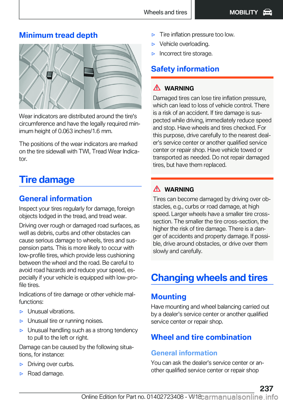 BMW 2 SERIES COUPE 2019  Owners Manual �M�i�n�i�m�u�m��t�r�e�a�d��d�e�p�t�h
�W�e�a�r��i�n�d�i�c�a�t�o�r�s��a�r�e��d�i�s�t�r�i�b�u�t�e�d��a�r�o�u�n�d��t�h�e��t�i�r�e�'�s
�c�i�r�c�u�m�f�e�r�e�n�c�e��a�n�d��h�a�v�e��t�h�e��l�e