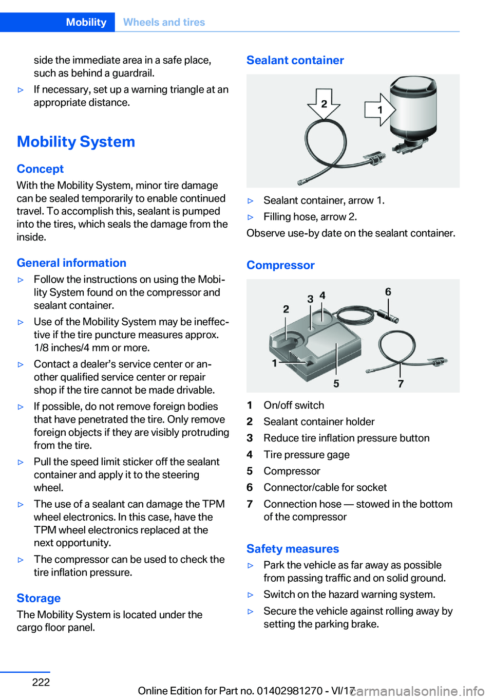 BMW 2 SERIES COUPE 2018  Owners Manual �s�i�d�e� �t�h�e� �i�m�m�e�d�i�a�t�e� �a�r�e�a� �i�n� �a� �s�a�f�e� �p�l�a�c�e�,
�s�u�c�h� �a�s� �b�e�h�i�n�d� �a� �g�u�a�r�d�r�a�i�l�.'y�I�f� �n�e�c�e�s�s�a�r�y�,� �s�e�t� �u�p� �a� �w�a�r�n�i�n�