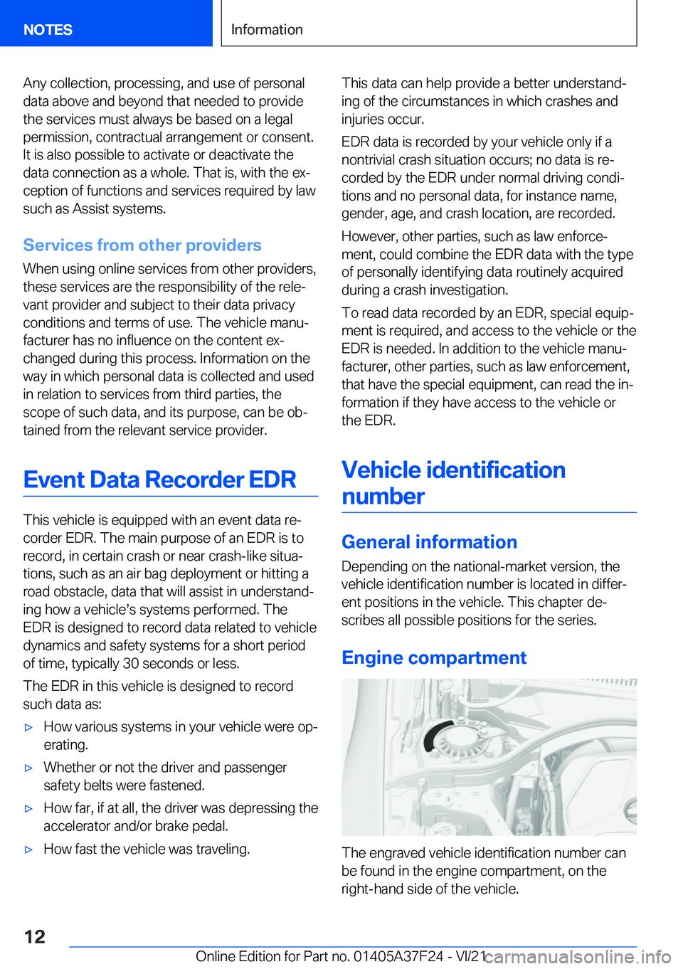 BMW 2 SERIES GRAN COUPE 2022 User Guide �A�n�y��c�o�l�l�e�c�t�i�o�n�,��p�r�o�c�e�s�s�i�n�g�,��a�n�d��u�s�e��o�f��p�e�r�s�o�n�a�l�d�a�t�a��a�b�o�v�e��a�n�d��b�e�y�o�n�d��t�h�a�t��n�e�e�d�e�d��t�o��p�r�o�v�i�d�e�t�h�e��s�e�r�v�i
