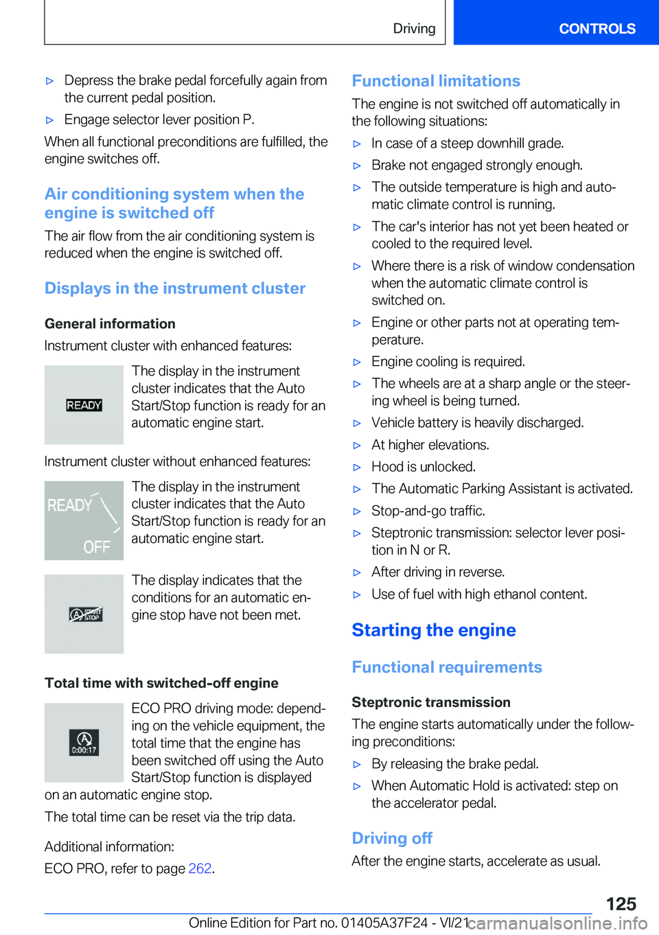 BMW 2 SERIES GRAN COUPE 2022  Owners Manual 'x�D�e�p�r�e�s�s��t�h�e��b�r�a�k�e��p�e�d�a�l��f�o�r�c�e�f�u�l�l�y��a�g�a�i�n��f�r�o�m
�t�h�e��c�u�r�r�e�n�t��p�e�d�a�l��p�o�s�i�t�i�o�n�.'x�E�n�g�a�g�e��s�e�l�e�c�t�o�r��l�e�v�e�r�