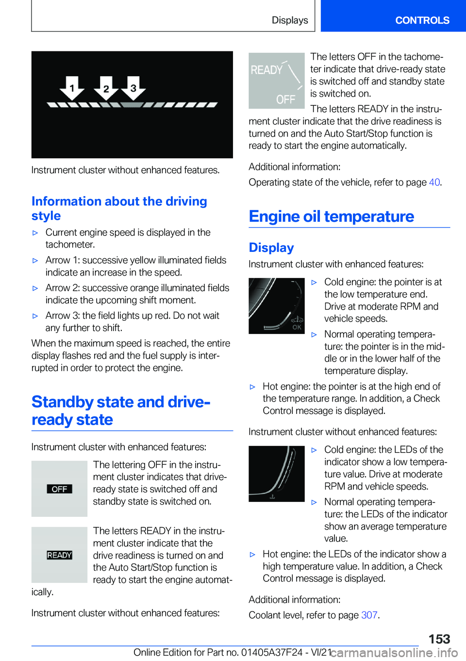 BMW 2 SERIES GRAN COUPE 2022  Owners Manual �I�n�s�t�r�u�m�e�n�t��c�l�u�s�t�e�r��w�i�t�h�o�u�t��e�n�h�a�n�c�e�d��f�e�a�t�u�r�e�s�.
�I�n�f�o�r�m�a�t�i�o�n��a�b�o�u�t��t�h�e��d�r�i�v�i�n�g
�s�t�y�l�e
'x�C�u�r�r�e�n�t��e�n�g�i�n�e��s�