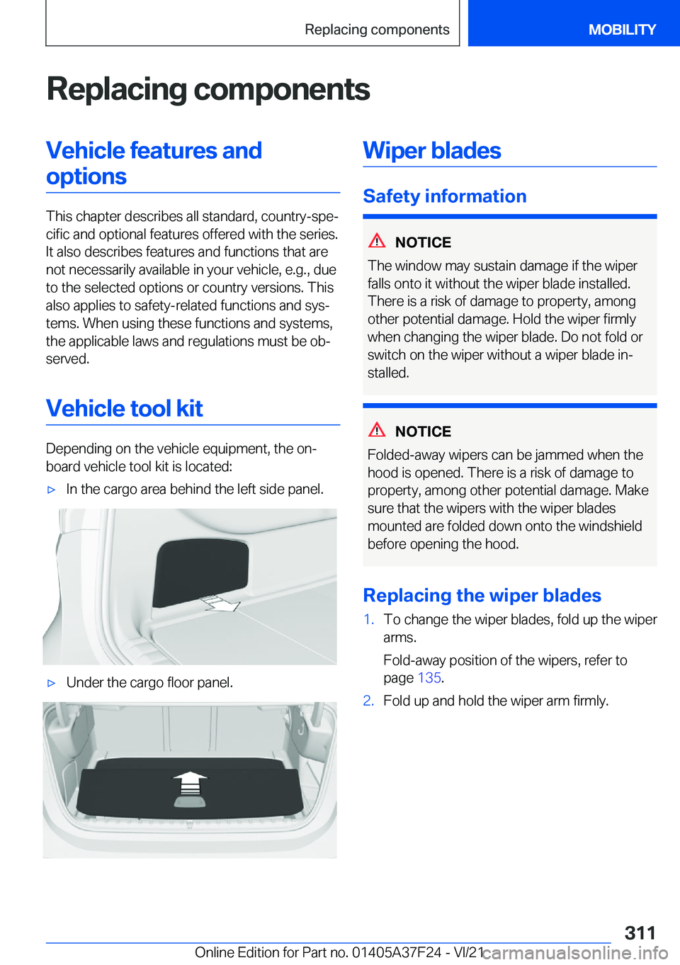 BMW 2 SERIES GRAN COUPE 2022  Owners Manual �R�e�p�l�a�c�i�n�g��c�o�m�p�o�n�e�n�t�s�V�e�h�i�c�l�e��f�e�a�t�u�r�e�s��a�n�d�o�p�t�i�o�n�s
�T�h�i�s��c�h�a�p�t�e�r��d�e�s�c�r�i�b�e�s��a�l�l��s�t�a�n�d�a�r�d�,��c�o�u�n�t�r�y�-�s�p�ej�c�i�f�