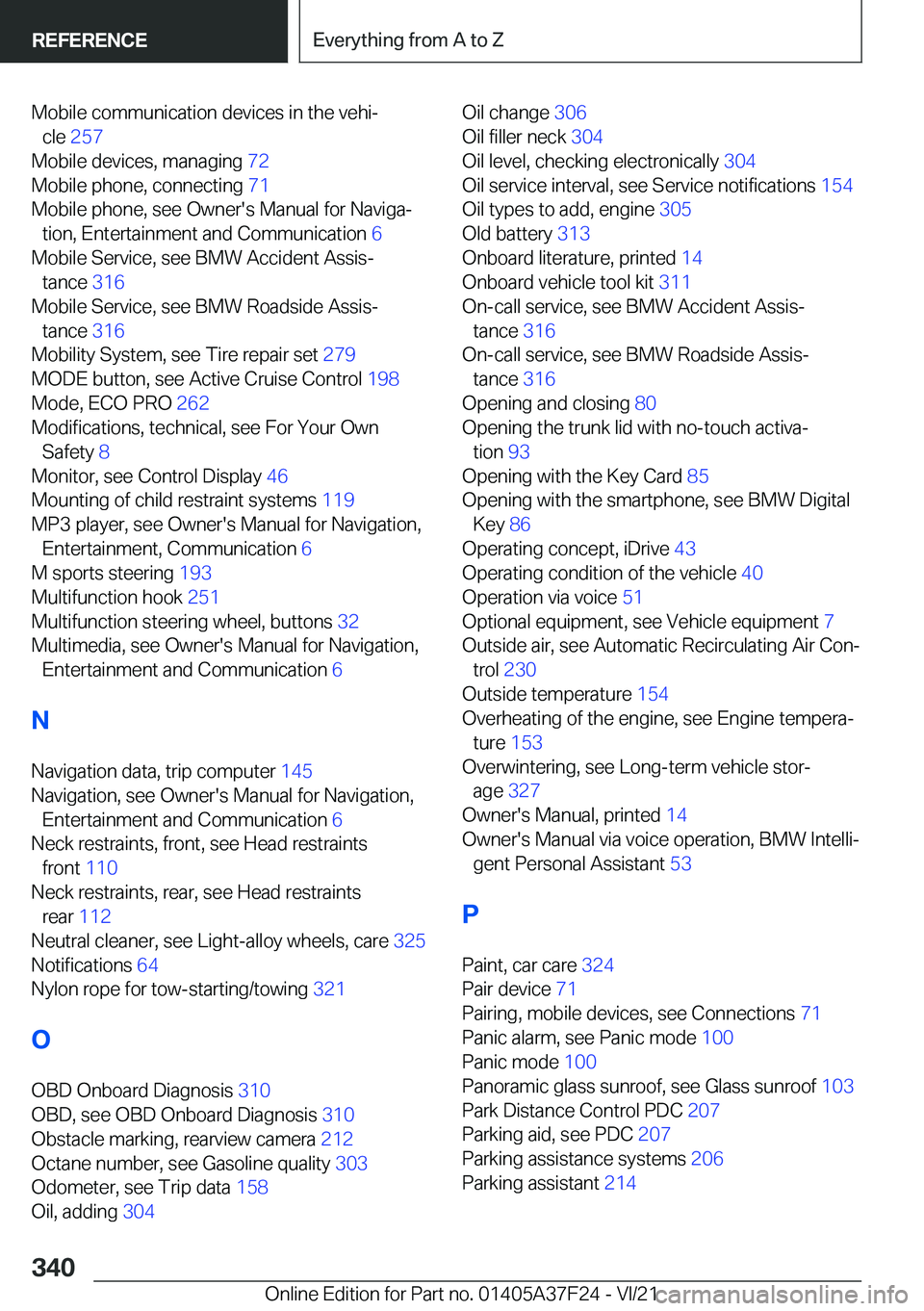 BMW 2 SERIES GRAN COUPE 2022  Owners Manual �M�o�b�i�l�e��c�o�m�m�u�n�i�c�a�t�i�o�n��d�e�v�i�c�e�s��i�n��t�h�e��v�e�h�ij�c�l�e� �2�5�7 �
�M�o�b�i�l�e��d�e�v�i�c�e�s�,��m�a�n�a�g�i�n�g� �7�2�
�M�o�b�i�l�e��p�h�o�n�e�,��c�o�n�n�e�c�