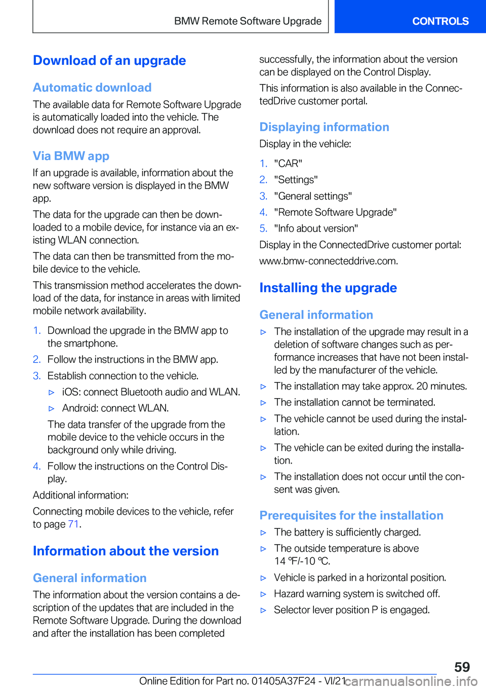 BMW 2 SERIES GRAN COUPE 2022 Workshop Manual �D�o�w�n�l�o�a�d��o�f��a�n��u�p�g�r�a�d�e�A�u�t�o�m�a�t�i�c��d�o�w�n�l�o�a�d
�T�h�e��a�v�a�i�l�a�b�l�e��d�a�t�a��f�o�r��R�e�m�o�t�e��S�o�f�t�w�a�r�e��U�p�g�r�a�d�e
�i�s��a�u�t�o�m�a�t�i�c�a