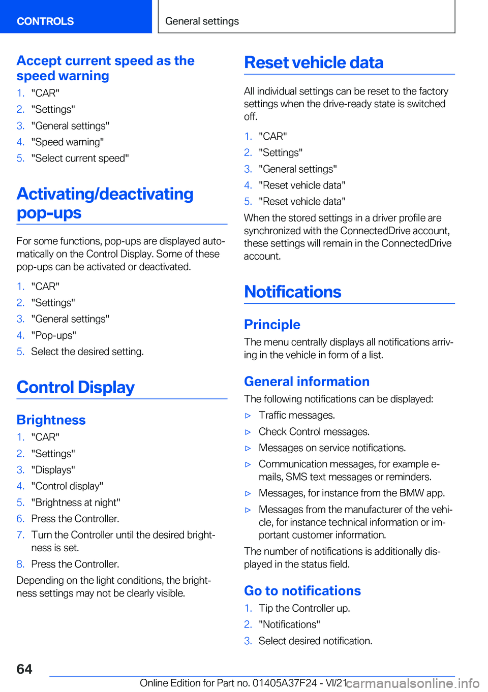 BMW 2 SERIES GRAN COUPE 2022 Repair Manual �A�c�c�e�p�t��c�u�r�r�e�n�t��s�p�e�e�d��a�s��t�h�e
�s�p�e�e�d��w�a�r�n�i�n�g�1�.��C�A�R��2�.��S�e�t�t�i�n�g�s��3�.��G�e�n�e�r�a�l��s�e�t�t�i�n�g�s��4�.��S�p�e�e�d��w�a�r�n�i�n�g��5�.��