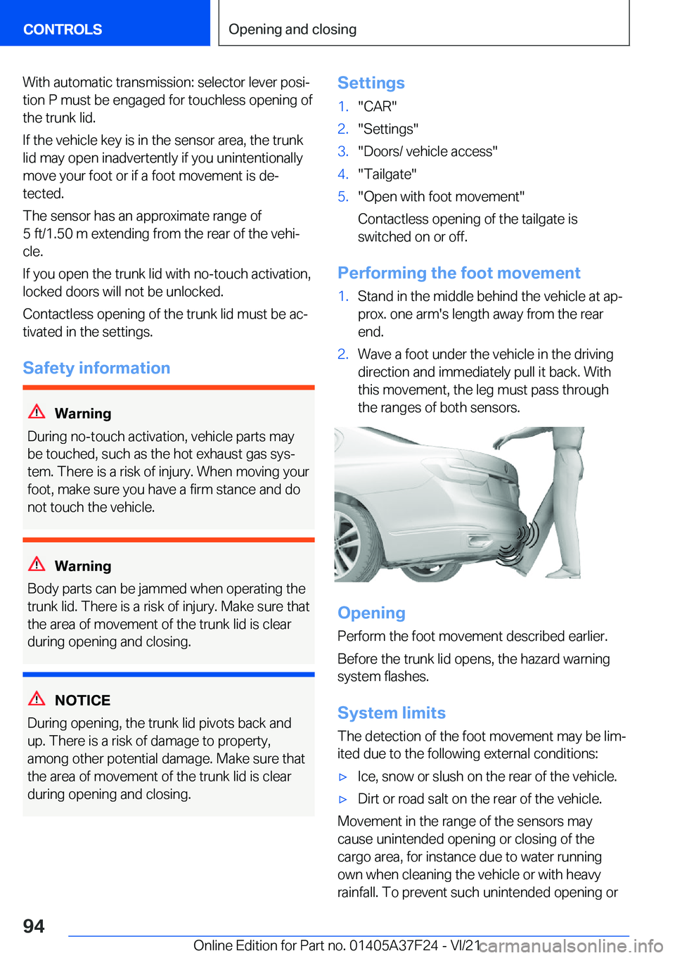 BMW 2 SERIES GRAN COUPE 2022  Owners Manual �W�i�t�h��a�u�t�o�m�a�t�i�c��t�r�a�n�s�m�i�s�s�i�o�n�:��s�e�l�e�c�t�o�r��l�e�v�e�r��p�o�s�ij�t�i�o�n��P��m�u�s�t��b�e��e�n�g�a�g�e�d��f�o�r��t�o�u�c�h�l�e�s�s��o�p�e�n�i�n�g��o�f
�t�h�e�