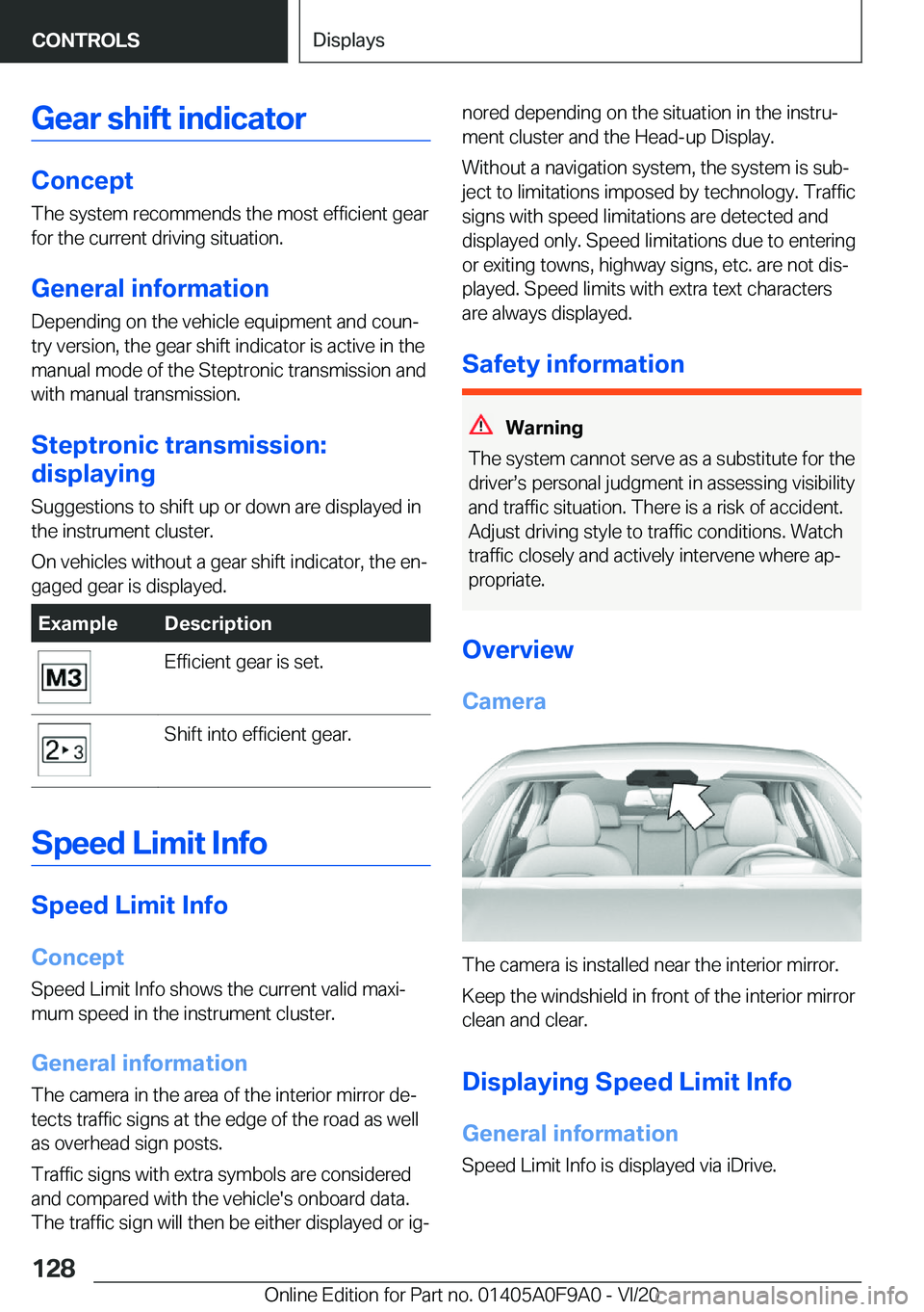 BMW 2 SERIES GRAN COUPE 2021  Owners Manual �G�e�a�r��s�h�i�f�t��i�n�d�i�c�a�t�o�r
�C�o�n�c�e�p�t
�T�h�e��s�y�s�t�e�m��r�e�c�o�m�m�e�n�d�s��t�h�e��m�o�s�t��e�f�f�i�c�i�e�n�t��g�e�a�r
�f�o�r��t�h�e��c�u�r�r�e�n�t��d�r�i�v�i�n�g��s�i�