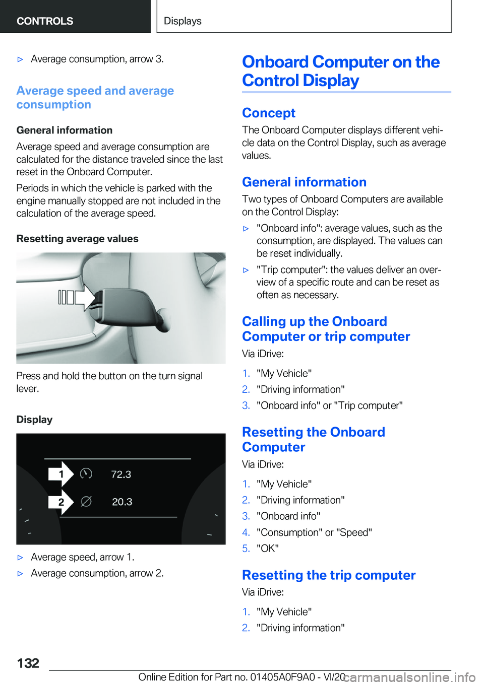 BMW 2 SERIES GRAN COUPE 2021  Owners Manual 'x�A�v�e�r�a�g�e��c�o�n�s�u�m�p�t�i�o�n�,��a�r�r�o�w��3�.
�A�v�e�r�a�g�e��s�p�e�e�d��a�n�d��a�v�e�r�a�g�e
�c�o�n�s�u�m�p�t�i�o�n
�G�e�n�e�r�a�l��i�n�f�o�r�m�a�t�i�o�n
�A�v�e�r�a�g�e��s�p�e