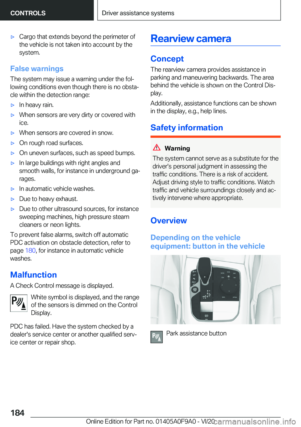 BMW 2 SERIES GRAN COUPE 2021  Owners Manual 'x�C�a�r�g�o��t�h�a�t��e�x�t�e�n�d�s��b�e�y�o�n�d��t�h�e��p�e�r�i�m�e�t�e�r��o�f
�t�h�e��v�e�h�i�c�l�e��i�s��n�o�t��t�a�k�e�n��i�n�t�o��a�c�c�o�u�n�t��b�y��t�h�e
�s�y�s�t�e�m�.
�F�a�