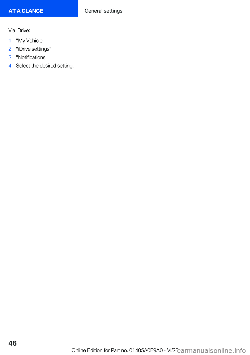 BMW 2 SERIES GRAN COUPE 2021 Service Manual �V�i�a��i�D�r�i�v�e�:�1�.�"�M�y��V�e�h�i�c�l�e�"�2�.�"�i�D�r�i�v�e��s�e�t�t�i�n�g�s�"�3�.�"�N�o�t�i�f�i�c�a�t�i�o�n�s�"�4�.�S�e�l�e�c�t��t�h�e��d�e�s�i�r�e�d��s�e�t�t�i�n