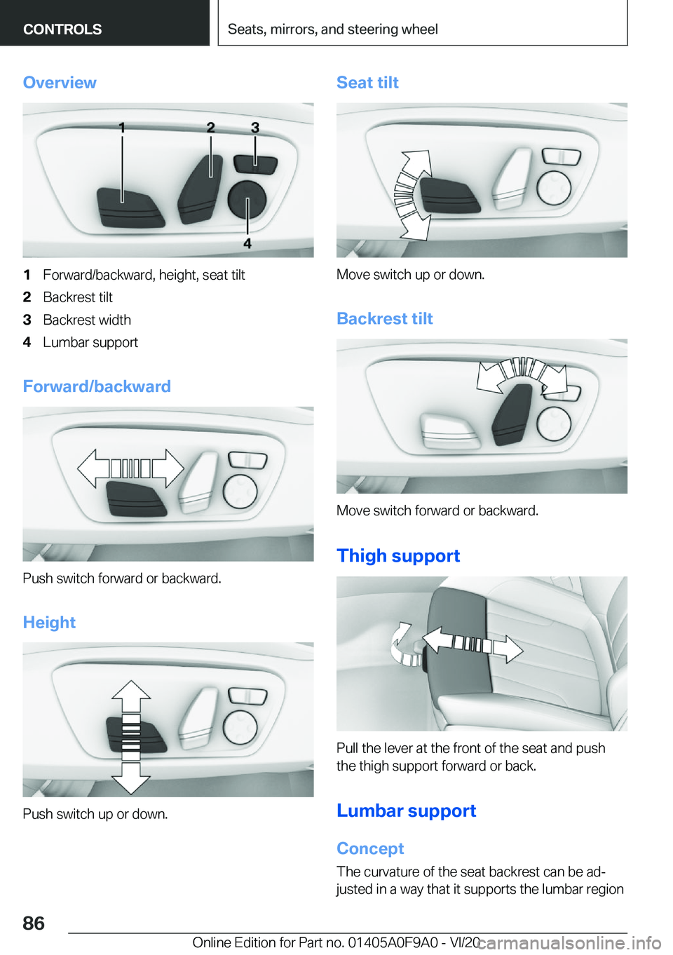 BMW 2 SERIES GRAN COUPE 2021 Manual Online �O�v�e�r�v�i�e�w�1�F�o�r�w�a�r�d�/�b�a�c�k�w�a�r�d�,��h�e�i�g�h�t�,��s�e�a�t��t�i�l�t�2�B�a�c�k�r�e�s�t��t�i�l�t�3�B�a�c�k�r�e�s�t��w�i�d�t�h�4�L�u�m�b�a�r��s�u�p�p�o�r�t
�F�o�r�w�a�r�d�/�b�a�c�