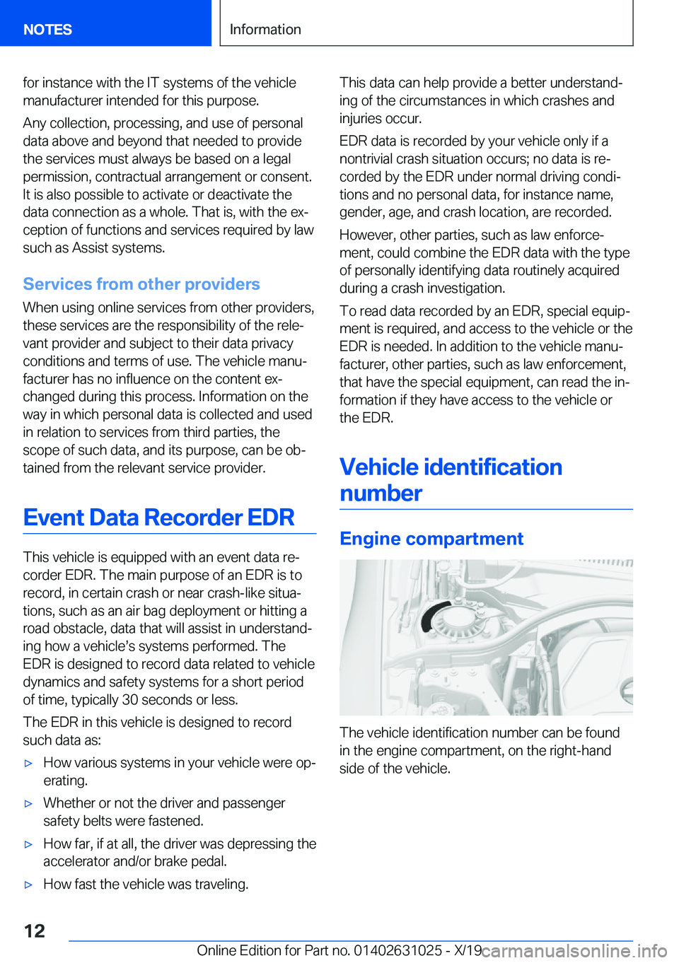 BMW 2 SERIES GRAN COUPE 2020 User Guide �f�o�r��i�n�s�t�a�n�c�e��w�i�t�h��t�h�e��I�T��s�y�s�t�e�m�s��o�f��t�h�e��v�e�h�i�c�l�e
�m�a�n�u�f�a�c�t�u�r�e�r��i�n�t�e�n�d�e�d��f�o�r��t�h�i�s��p�u�r�p�o�s�e�.
�A�n�y��c�o�l�l�e�c�t�i�o
