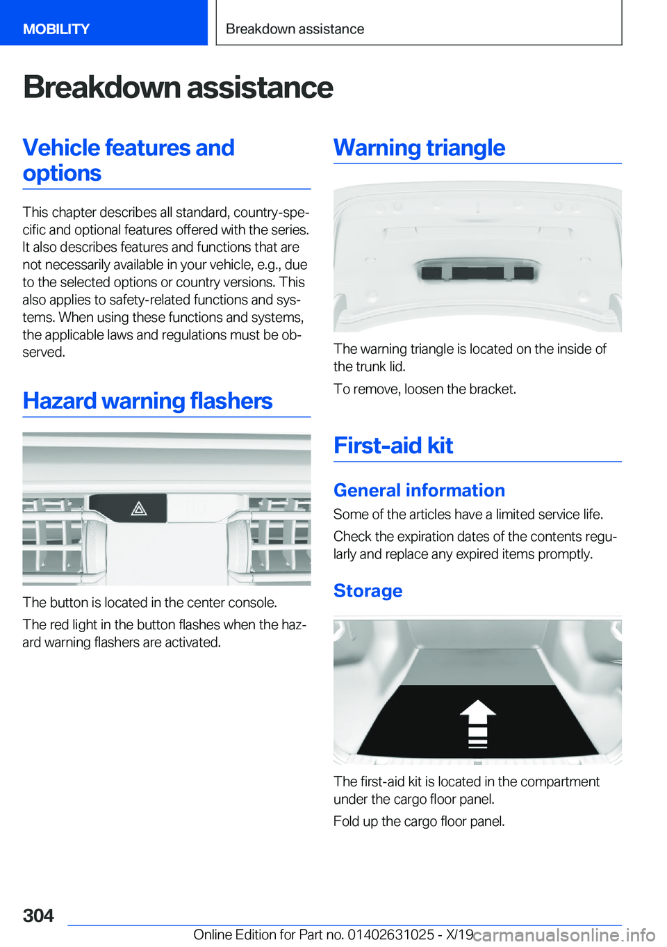 BMW 2 SERIES GRAN COUPE 2020  Owners Manual �B�r�e�a�k�d�o�w�n��a�s�s�i�s�t�a�n�c�e�V�e�h�i�c�l�e��f�e�a�t�u�r�e�s��a�n�d�o�p�t�i�o�n�s
�T�h�i�s��c�h�a�p�t�e�r��d�e�s�c�r�i�b�e�s��a�l�l��s�t�a�n�d�a�r�d�,��c�o�u�n�t�r�y�-�s�p�ej�c�i�f�