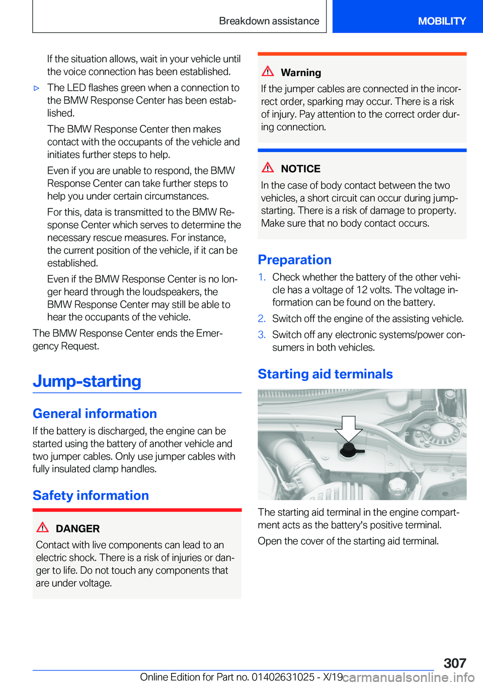 BMW 2 SERIES GRAN COUPE 2020  Owners Manual �I�f��t�h�e��s�i�t�u�a�t�i�o�n��a�l�l�o�w�s�,��w�a�i�t��i�n��y�o�u�r��v�e�h�i�c�l�e��u�n�t�i�l�t�h�e��v�o�i�c�e��c�o�n�n�e�c�t�i�o�n��h�a�s��b�e�e�n��e�s�t�a�b�l�i�s�h�e�d�.'x�T�h�e�