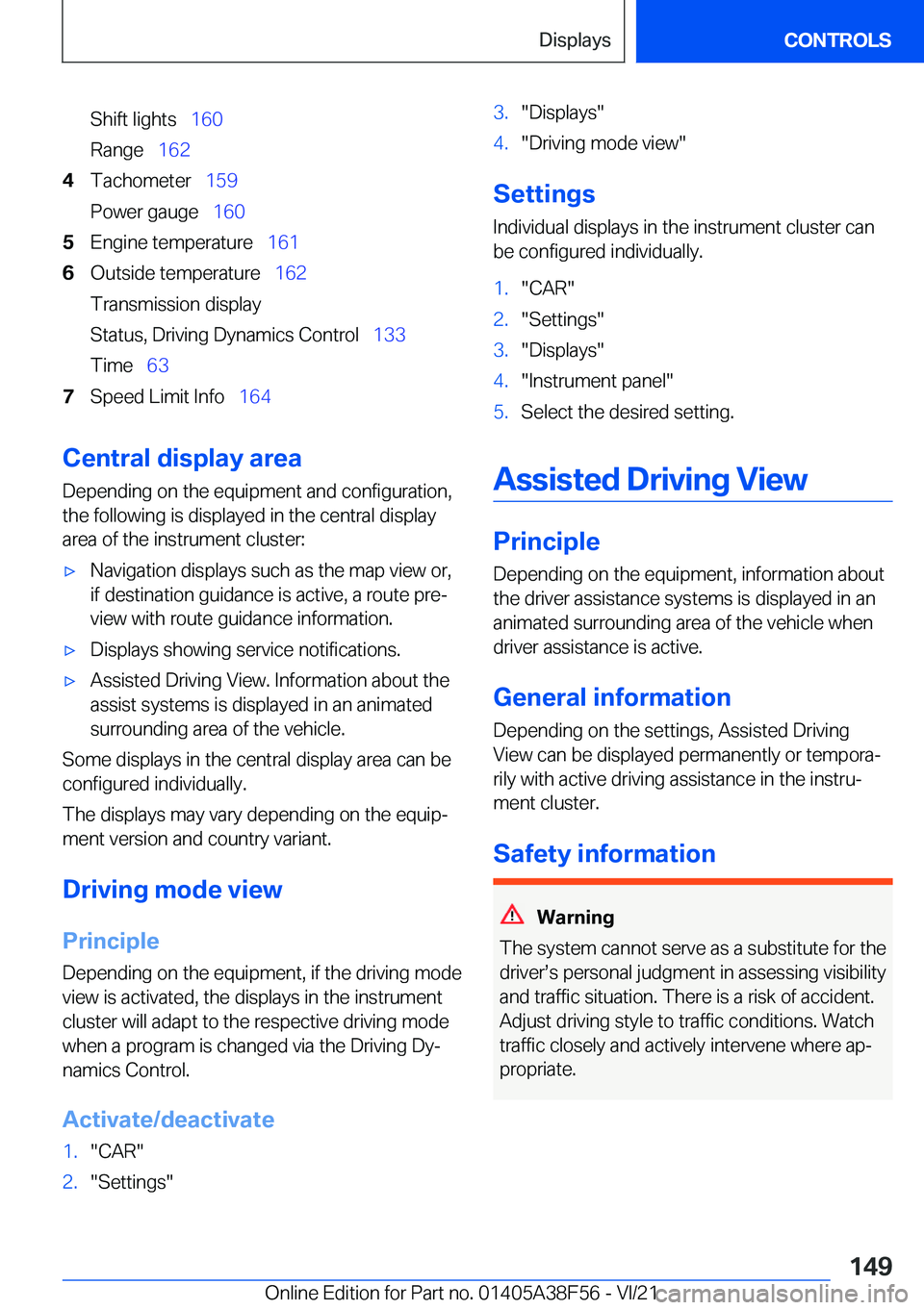 BMW 3 SERIES 2022  Owners Manual �S�h�i�f�t��l�i�g�h�t�s#\#_�1�6�0
�R�a�n�g�e#\#_ �1�6�2�4�T�a�c�h�o�m�e�t�e�r#\#_ �1�5�9
�P�o�w�e�r��g�a�u�g�e#\#_ �1�6�0�5�E�n�g�i�n�e��t�e�m�p�e�r�a�t�u�r�e#\#_ �1�6�1�6�O�u�t�s�i�d�e��t�e�m�p�e