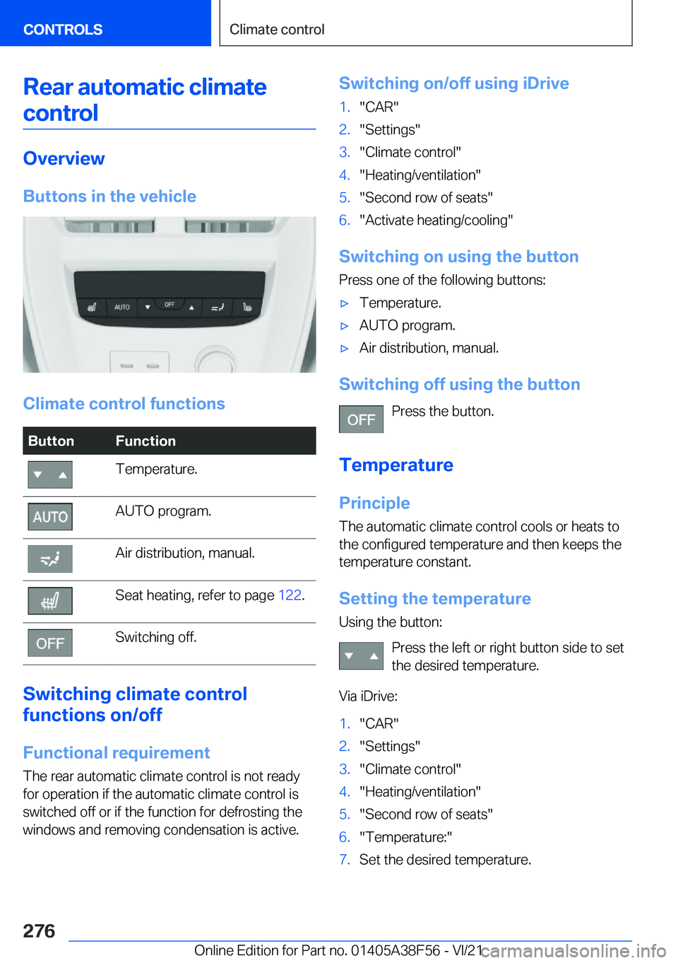 BMW 3 SERIES 2022  Owners Manual �R�e�a�r��a�u�t�o�m�a�t�i�c��c�l�i�m�a�t�e�c�o�n�t�r�o�l
�O�v�e�r�v�i�e�w
�B�u�t�t�o�n�s��i�n��t�h�e��v�e�h�i�c�l�e
�C�l�i�m�a�t�e��c�o�n�t�r�o�l��f�u�n�c�t�i�o�n�s
�B�u�t�t�o�n�F�u�n�c�t�i�o�n