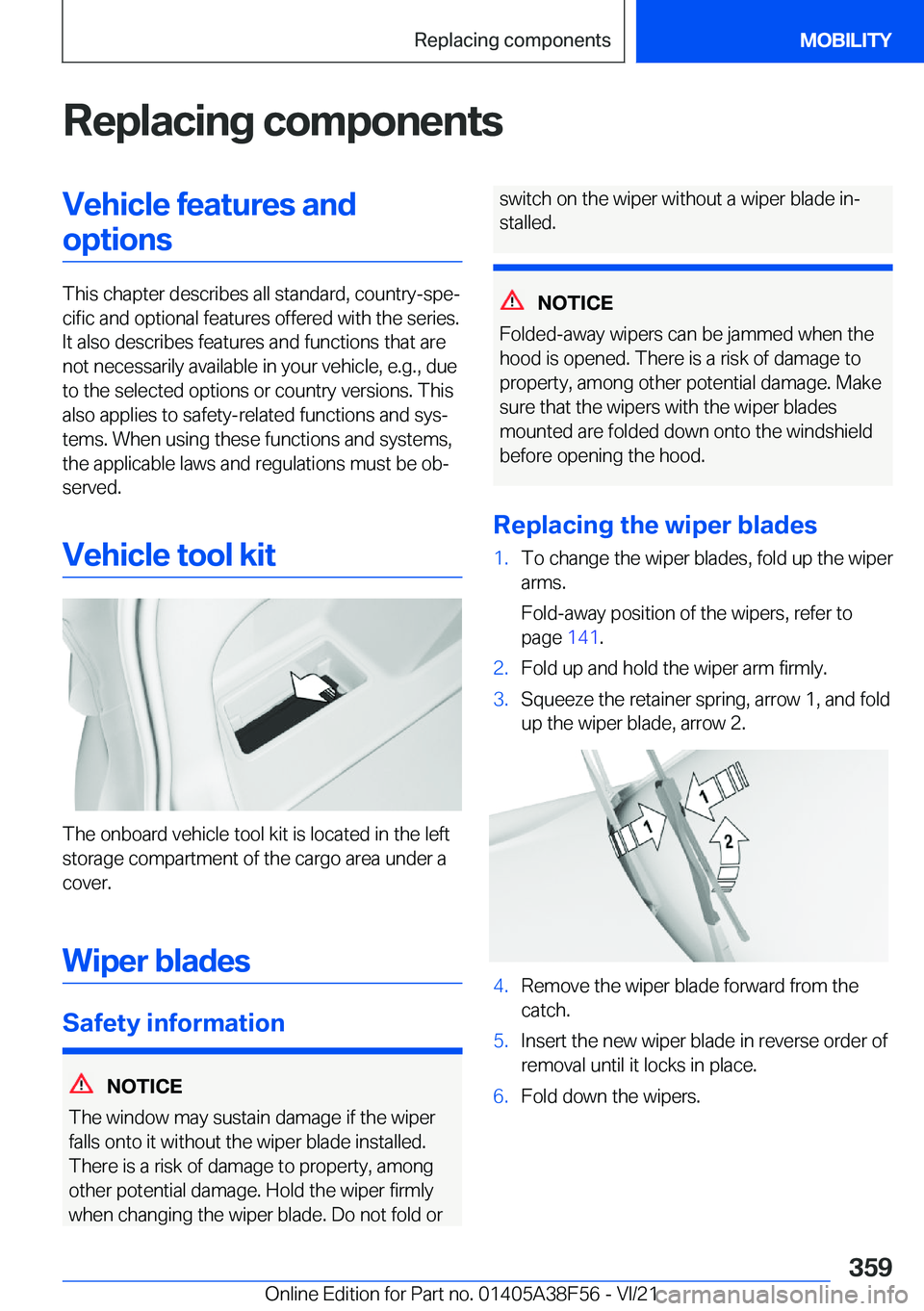 BMW 3 SERIES 2022  Owners Manual �R�e�p�l�a�c�i�n�g��c�o�m�p�o�n�e�n�t�s�V�e�h�i�c�l�e��f�e�a�t�u�r�e�s��a�n�d�o�p�t�i�o�n�s
�T�h�i�s��c�h�a�p�t�e�r��d�e�s�c�r�i�b�e�s��a�l�l��s�t�a�n�d�a�r�d�,��c�o�u�n�t�r�y�-�s�p�e#j�c�i�f�