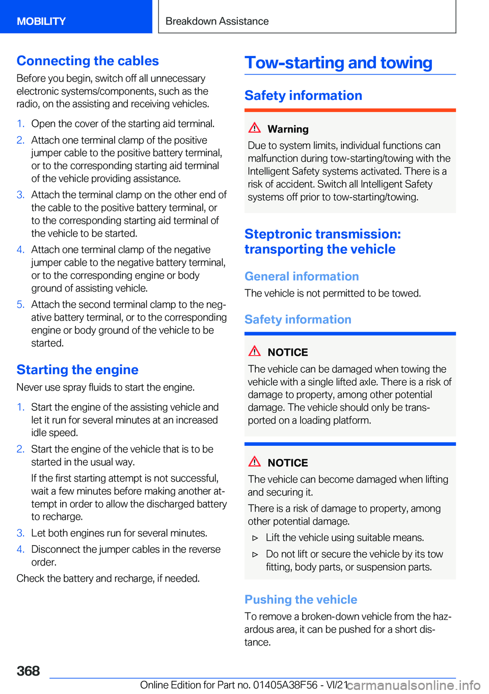 BMW 3 SERIES 2022  Owners Manual �C�o�n�n�e�c�t�i�n�g��t�h�e��c�a�b�l�e�s
�B�e�f�o�r�e��y�o�u��b�e�g�i�n�,��s�w�i�t�c�h��o�f�f��a�l�l��u�n�n�e�c�e�s�s�a�r�y �e�l�e�c�t�r�o�n�i�c��s�y�s�t�e�m�s�/�c�o�m�p�o�n�e�n�t�s�,��s�u�c