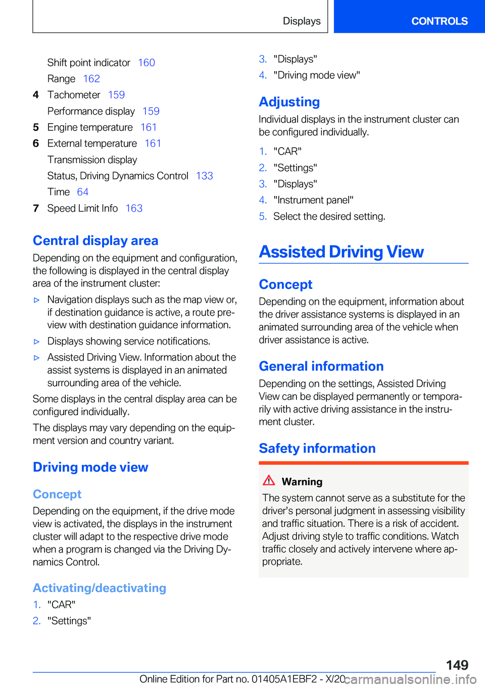 BMW 3 SERIES 2021  Owners Manual �S�h�i�f�t��p�o�i�n�t��i�n�d�i�c�a�t�o�r#\#_�1�6�0
�R�a�n�g�e#\#_ �1�6�2�4�T�a�c�h�o�m�e�t�e�r#\#_ �1�5�9
�P�e�r�f�o�r�m�a�n�c�e��d�i�s�p�l�a�y#\#_ �1�5�9�5�E�n�g�i�n�e��t�e�m�p�e�r�a�t�u�r�e#\#_�