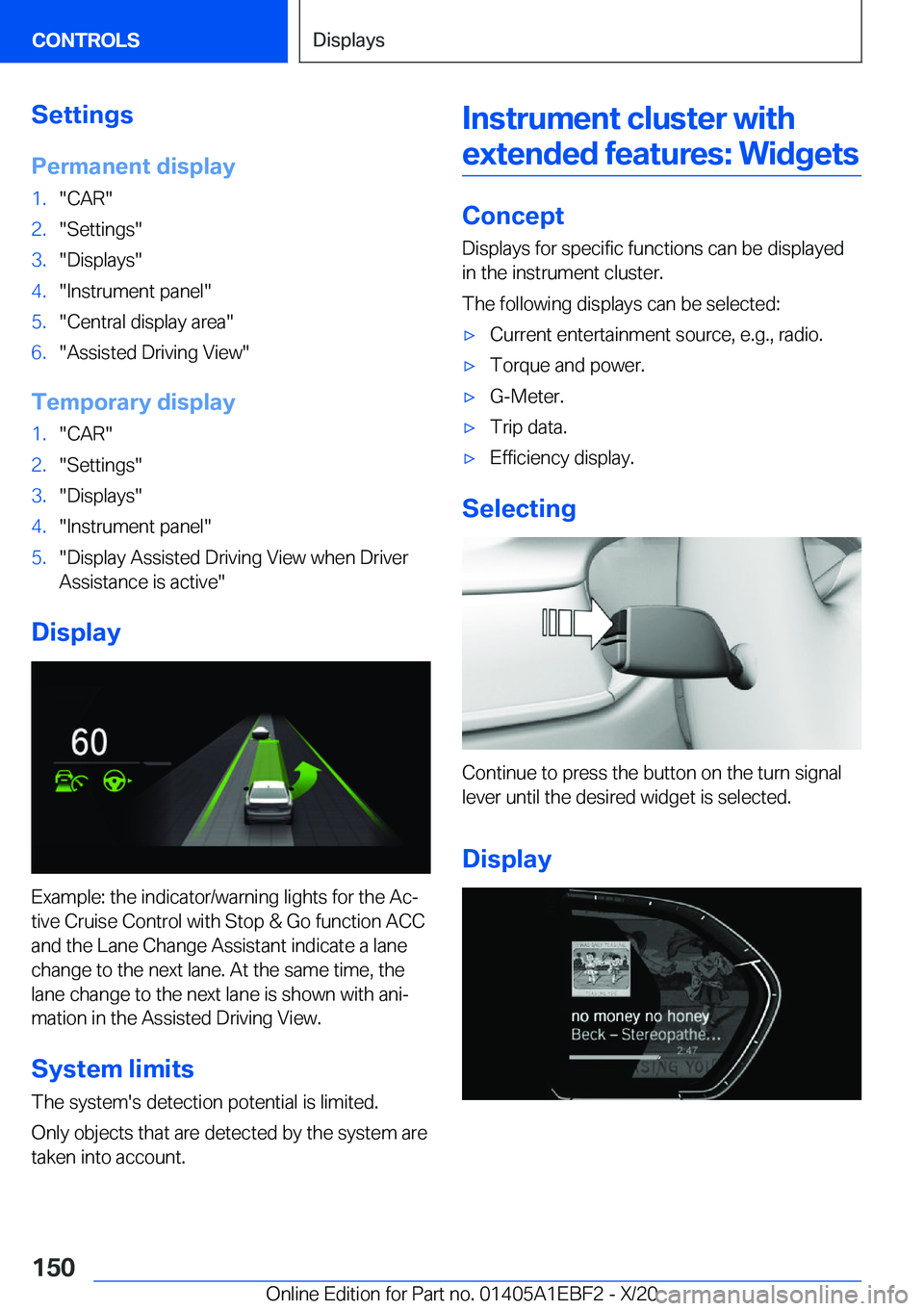 BMW 3 SERIES 2021  Owners Manual �S�e�t�t�i�n�g�s
�P�e�r�m�a�n�e�n�t��d�i�s�p�l�a�y�1�.�"�C�A�R�"�2�.�"�S�e�t�t�i�n�g�s�"�3�.�"�D�i�s�p�l�a�y�s�"�4�.�"�I�n�s�t�r�u�m�e�n�t��p�a�n�e�l�"�5�.�"�C�e�
