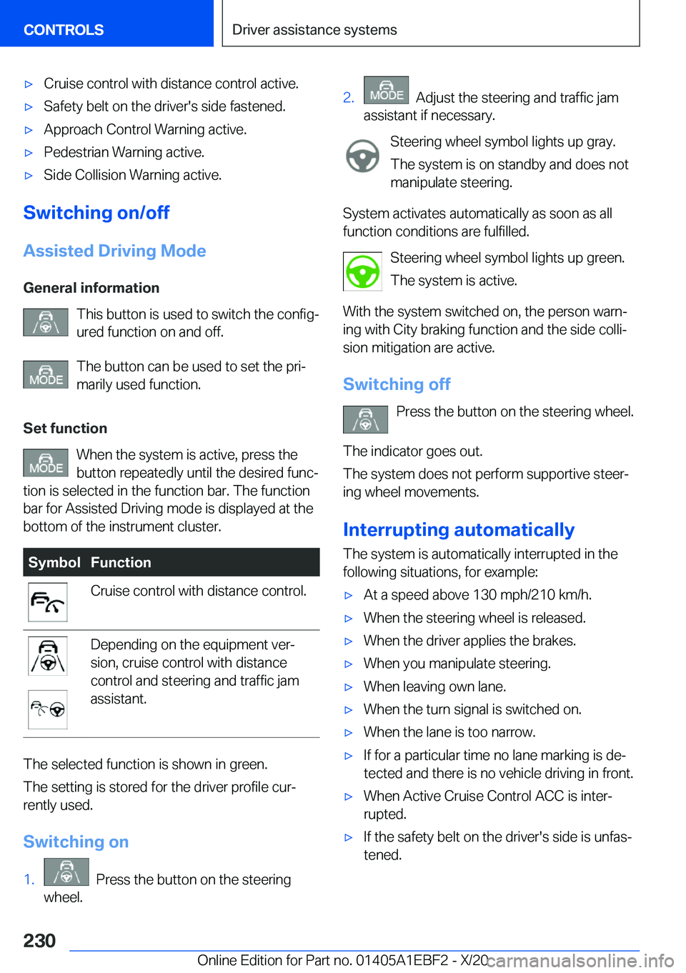 BMW 3 SERIES 2021  Owners Manual 'x�C�r�u�i�s�e��c�o�n�t�r�o�l��w�i�t�h��d�i�s�t�a�n�c�e��c�o�n�t�r�o�l��a�c�t�i�v�e�.'x�S�a�f�e�t�y��b�e�l�t��o�n��t�h�e��d�r�i�v�e�r�'�s��s�i�d�e��f�a�s�t�e�n�e�d�.'x�A�p�p