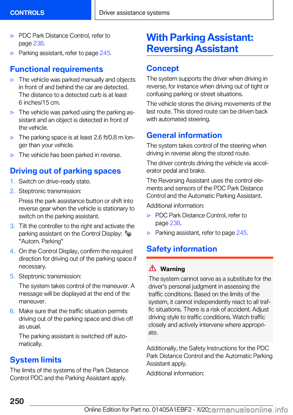 BMW 3 SERIES 2021  Owners Manual 'x�P�D�C��P�a�r�k��D�i�s�t�a�n�c�e��C�o�n�t�r�o�l�,��r�e�f�e�r��t�o
�p�a�g�e� �2�3�8�.'x�P�a�r�k�i�n�g��a�s�s�i�s�t�a�n�t�,��r�e�f�e�r��t�o��p�a�g�e� �2�4�5�.
�F�u�n�c�t�i�o�n�a�l�
