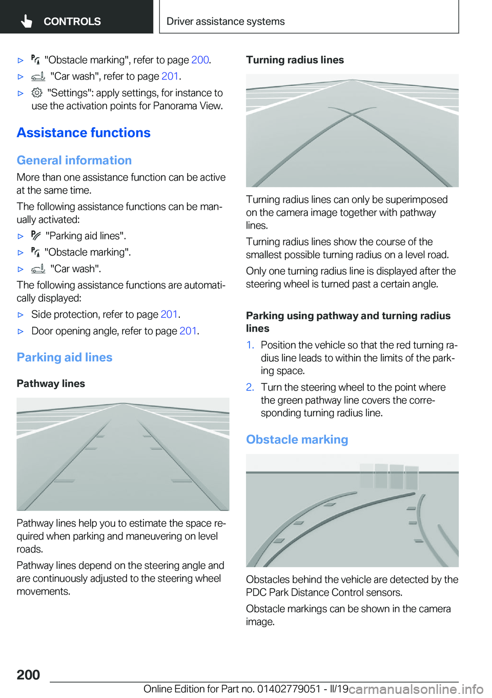 BMW 3 SERIES 2019  Owners Manual 'x����O�b�s�t�a�c�l�e��m�a�r�k�i�n�g��,��r�e�f�e�r��t�o��p�a�g�e��2�0�0�.'x����C�a�r��w�a�s�h��,��r�e�f�e�r��t�o��p�a�g�e� �2�0�1�.'x����S�e�t�t�i�n�g�s��:��a�p�p�l�