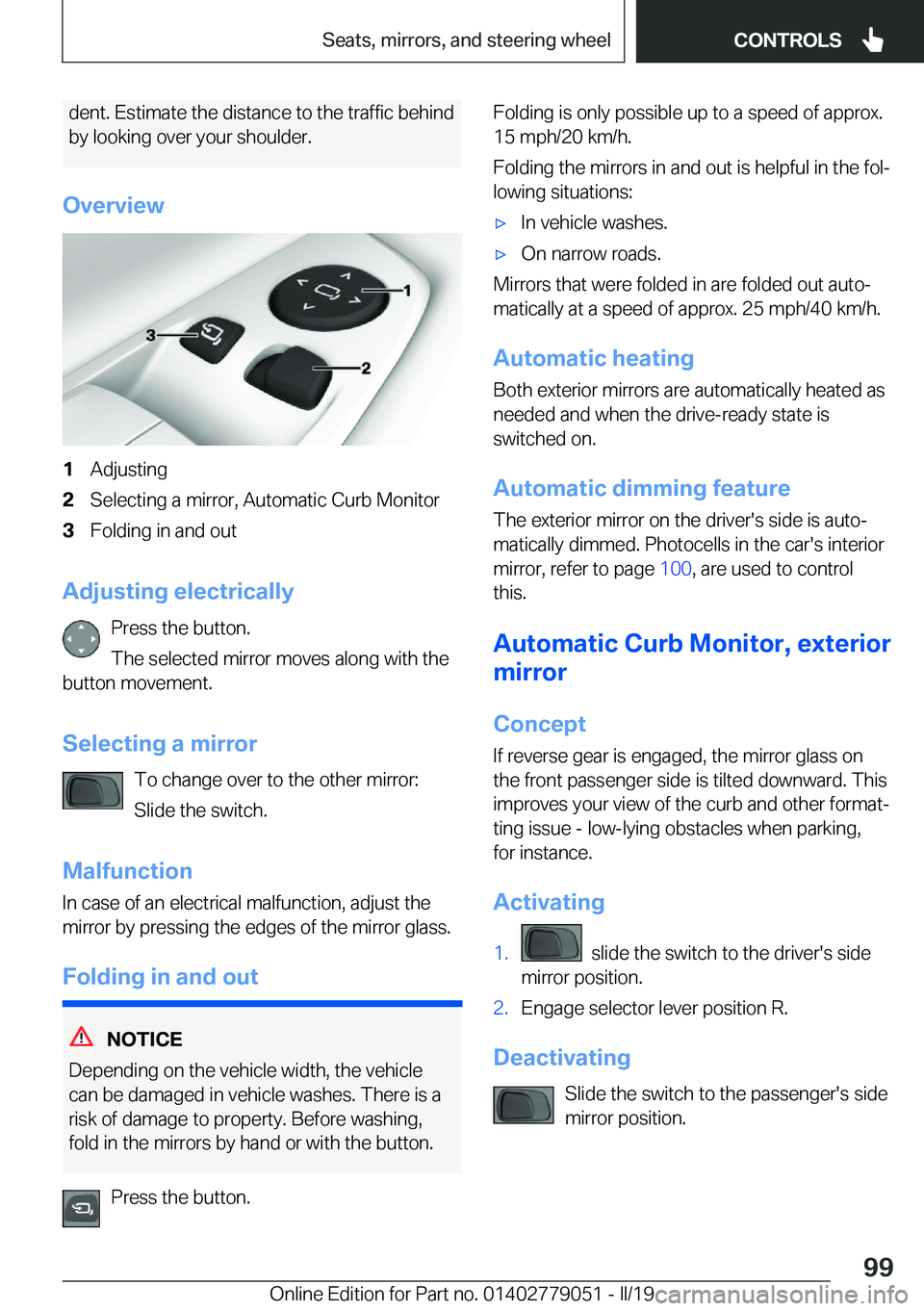 BMW 3 SERIES 2019  Owners Manual �d�e�n�t�.��E�s�t�i�m�a�t�e��t�h�e��d�i�s�t�a�n�c�e��t�o��t�h�e��t�r�a�f�f�i�c��b�e�h�i�n�d�b�y��l�o�o�k�i�n�g��o�v�e�r��y�o�u�r��s�h�o�u�l�d�e�r�.
�O�v�e�r�v�i�e�w�1�A�d�j�u�s�t�i�n�g�2�S�