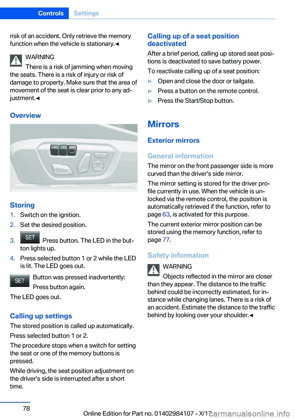 BMW 3 SERIES 2018 Manual PDF �r�i�s�k� �o�f� �a�n� �a�c�c�i�d�e�n�t�.� �O�n�l�y� �r�e�t�r�i�e�v�e� �t�h�e� �m�e�m�o�r�y�f�u�n�c�t�i�o�n� �w�h�e�n� �t�h�e� �v�e�h�i�c�l�e� �i�s� �s�t�a�t�i�o�n�a�r�y�.'