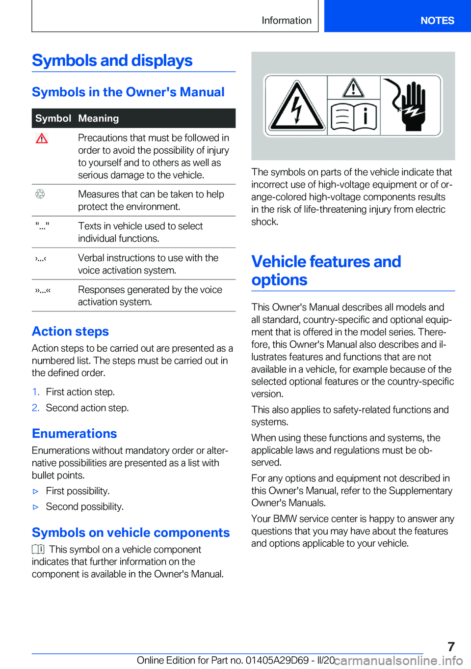 BMW 3 SERIES SEDAN PLUG-IN HYBRID 2021  Owners Manual �S�y�m�b�o�l�s��a�n�d��d�i�s�p�l�a�y�s
�S�y�m�b�o�l�s��i�n��t�h�e��O�w�n�e�r�'�s��M�a�n�u�a�l
�S�y�m�b�o�l�M�e�a�n�i�n�g��P�r�e�c�a�u�t�i�o�n�s��t�h�a�t��m�u�s�t��b�e��f�o�l�l�o�w�e�d�