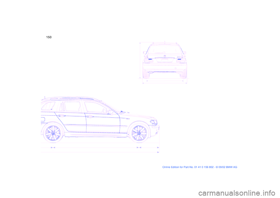 BMW 325IT WAGON 2003 Owners Manual 150handbook.book Page 150 Saturday, July 27, 2002 1:36 PM BMW 325IT WAGON 2003 Owners Manual 150handbook.book Page 150 Saturday, July 27, 2002 1:36 PM