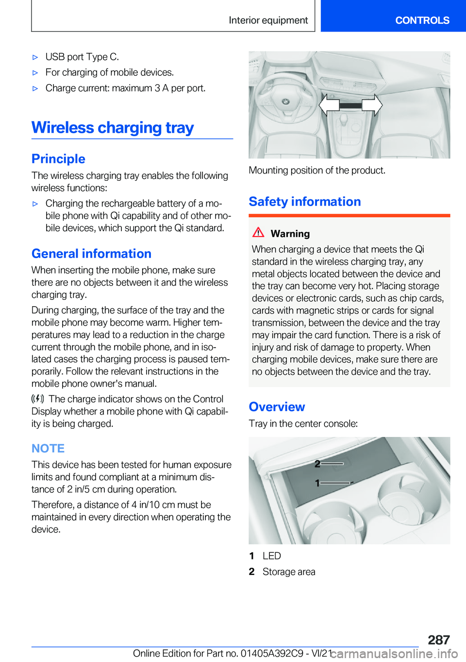 BMW 4 SERIES 2022  Owners Manual 'x�U�S�B��p�o�r�t��T�y�p�e��C�.'x�F�o�r��c�h�a�r�g�i�n�g��o�f��m�o�b�i�l�e��d�e�v�i�c�e�s�.'x�C�h�a�r�g�e��c�u�r�r�e�n�t�:��m�a�x�i�m�u�m��3��A��p�e�r��p�o�r�t�.
�W�i�r�e�l�e�