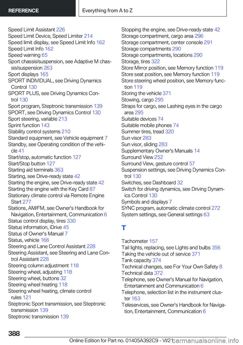 BMW 4 SERIES 2022  Owners Manual �S�p�e�e�d��L�i�m�i�t��A�s�s�i�s�t�a�n�t��2�2�6�
�S�p�e�e�d��L�i�m�i�t��D�e�v�i�c�e�,��S�p�e�e�d��L�i�m�i�t�e�r� �2�1�4�
�S�p�e�e�d��l�i�m�i�t��d�i�s�p�l�a�y�,��s�e�e��S�p�e�e�d��L�i�m�