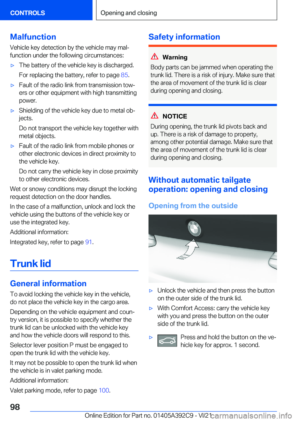 BMW 4 SERIES 2022  Owners Manual �M�a�l�f�u�n�c�t�i�o�n
�V�e�h�i�c�l�e��k�e�y��d�e�t�e�c�t�i�o�n��b�y��t�h�e��v�e�h�i�c�l�e��m�a�y��m�a�l#j �f�u�n�c�t�i�o�n��u�n�d�e�r��t�h�e��f�o�l�l�o�w�i�n�g��c�i�r�c�u�m�s�t�a�n�c�e�s�: