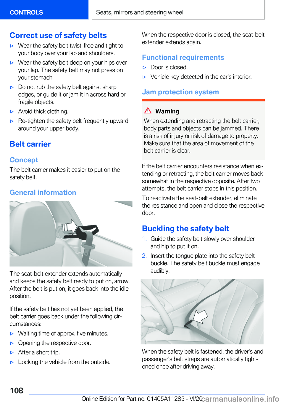 BMW 4 SERIES COUPE 2021  Owners Manual �C�o�r�r�e�c�t��u�s�e��o�f��s�a�f�e�t�y��b�e�l�t�s'x�W�e�a�r��t�h�e��s�a�f�e�t�y��b�e�l�t��t�w�i�s�t�-�f�r�e�e��a�n�d��t�i�g�h�t��t�o�y�o�u�r��b�o�d�y��o�v�e�r��y�o�u�r��l�a�p��a�n