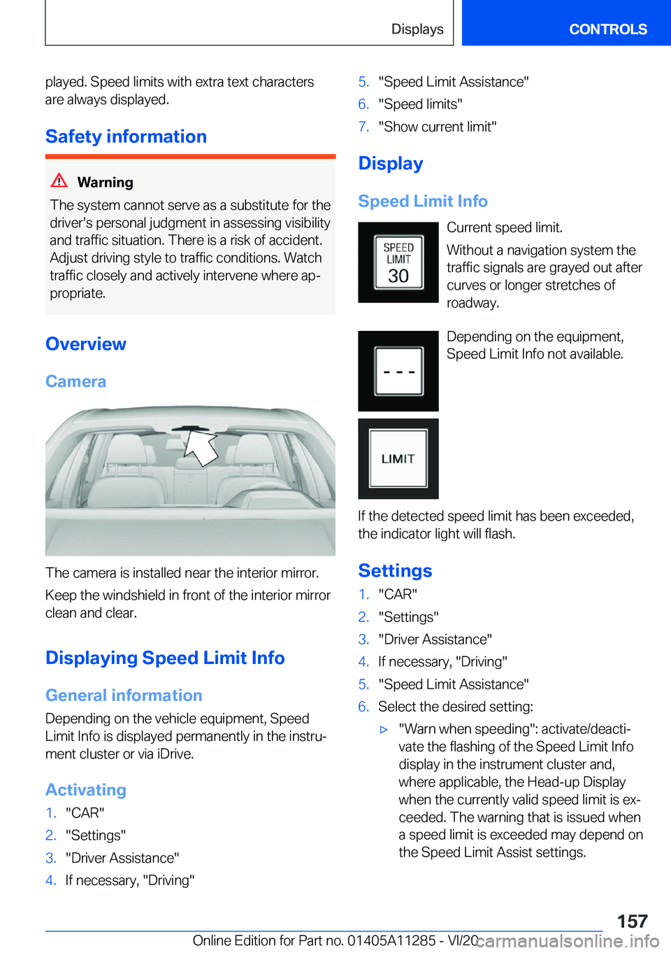 BMW 4 SERIES COUPE 2021  Owners Manual �p�l�a�y�e�d�.��S�p�e�e�d��l�i�m�i�t�s��w�i�t�h��e�x�t�r�a��t�e�x�t��c�h�a�r�a�c�t�e�r�s�a�r�e��a�l�w�a�y�s��d�i�s�p�l�a�y�e�d�.
�S�a�f�e�t�y��i�n�f�o�r�m�a�t�i�o�n
�W�a�r�n�i�n�g
�T�h�e��s�