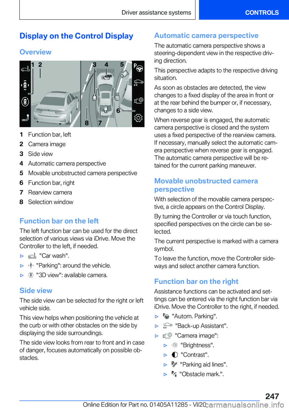 BMW 4 SERIES COUPE 2021  Owners Manual �D�i�s�p�l�a�y��o�n��t�h�e��C�o�n�t�r�o�l��D�i�s�p�l�a�y�O�v�e�r�v�i�e�w�1�F�u�n�c�t�i�o�n��b�a�r�,��l�e�f�t�2�C�a�m�e�r�a��i�m�a�g�e�3�S�i�d�e��v�i�e�w�4�A�u�t�o�m�a�t�i�c��c�a�m�e�r�a��p�e