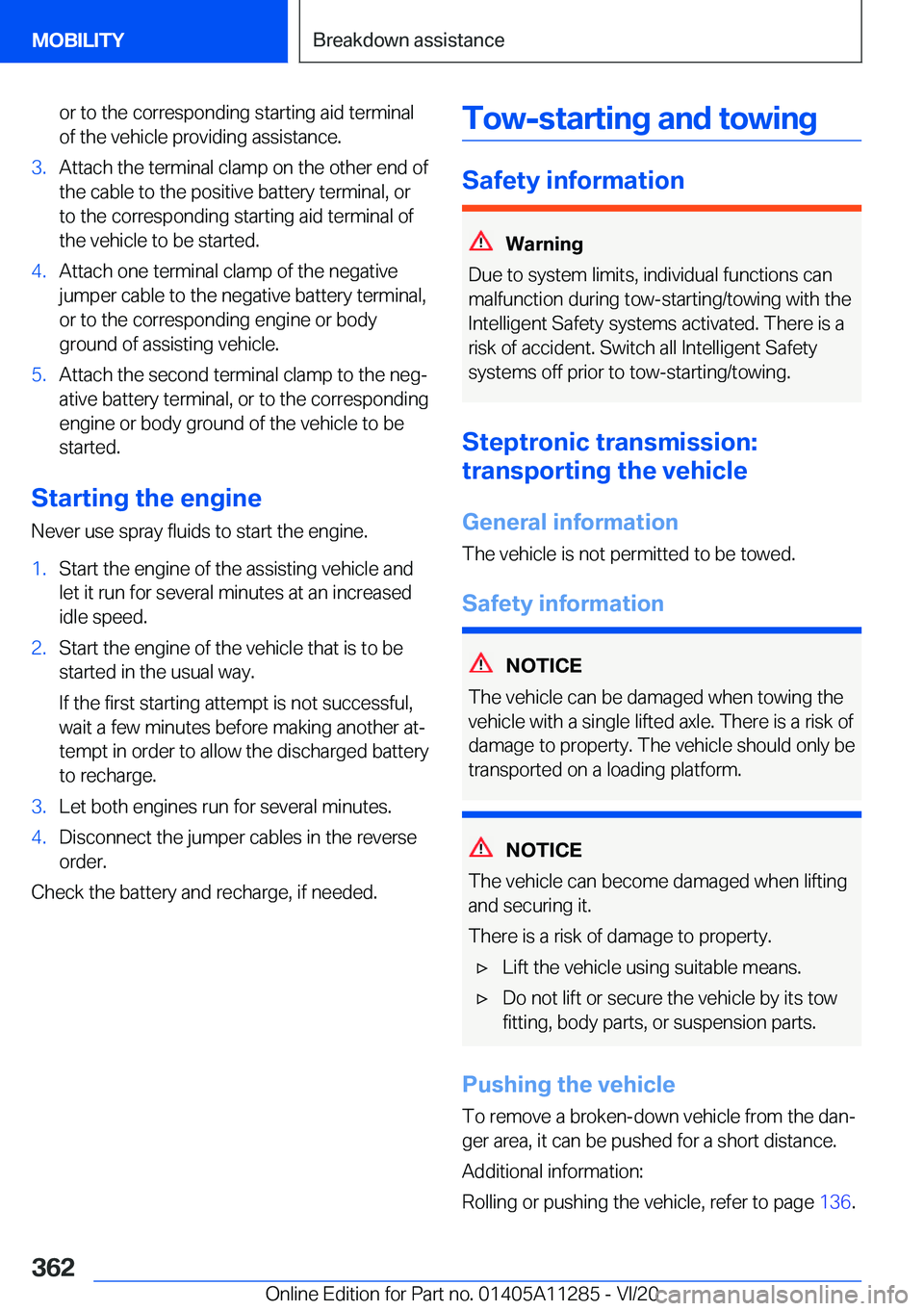 BMW 4 SERIES COUPE 2021  Owners Manual �o�r��t�o��t�h�e��c�o�r�r�e�s�p�o�n�d�i�n�g��s�t�a�r�t�i�n�g��a�i�d��t�e�r�m�i�n�a�l�o�f��t�h�e��v�e�h�i�c�l�e��p�r�o�v�i�d�i�n�g��a�s�s�i�s�t�a�n�c�e�.�3�.�A�t�t�a�c�h��t�h�e��t�e�r�m�i�n