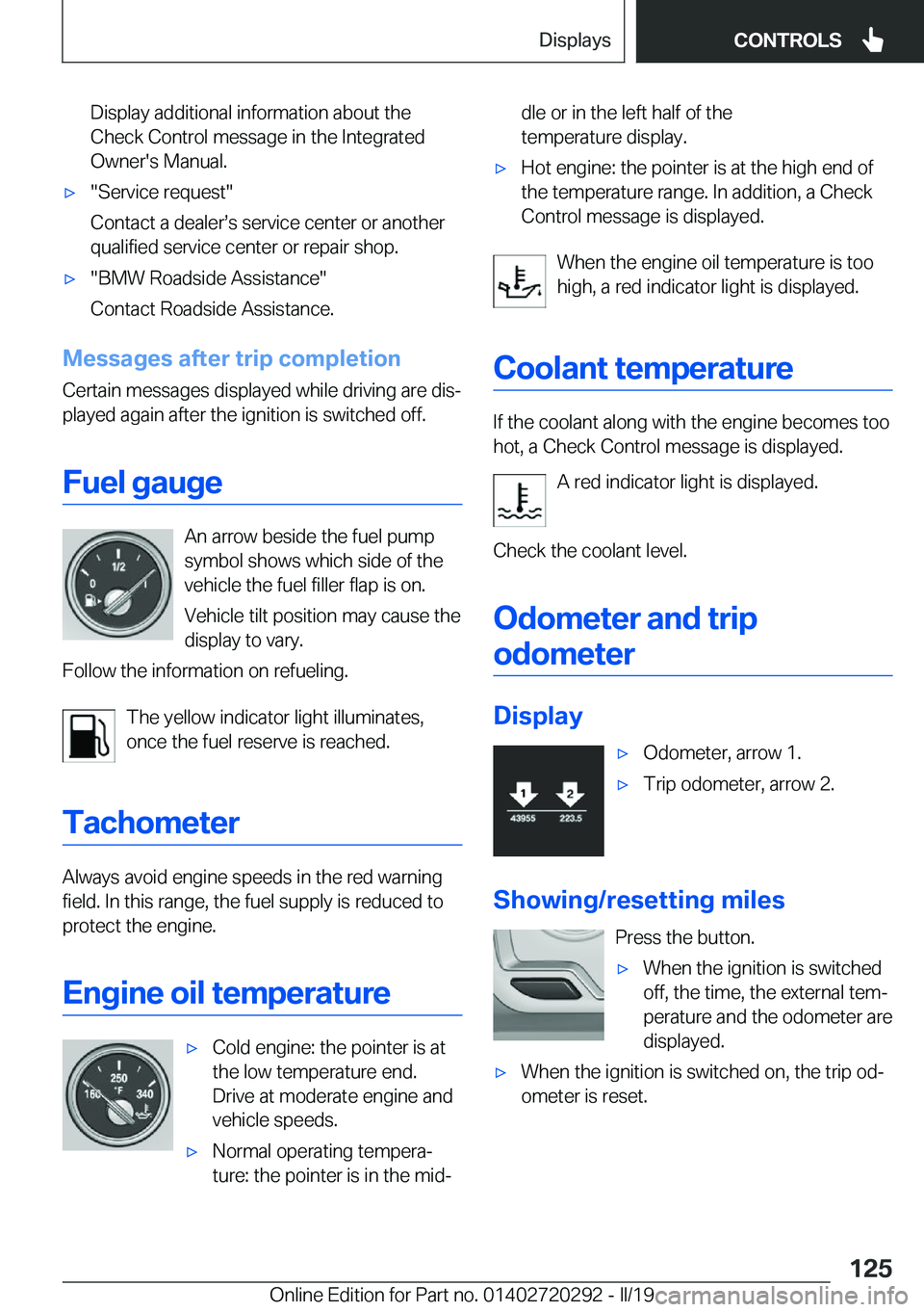 BMW 4 SERIES COUPE 2020  Owners Manual �D�i�s�p�l�a�y��a�d�d�i�t�i�o�n�a�l��i�n�f�o�r�m�a�t�i�o�n��a�b�o�u�t��t�h�e
�C�h�e�c�k��C�o�n�t�r�o�l��m�e�s�s�a�g�e��i�n��t�h�e��I�n�t�e�g�r�a�t�e�d
�O�w�n�e�r�'�s��M�a�n�u�a�l�.'x