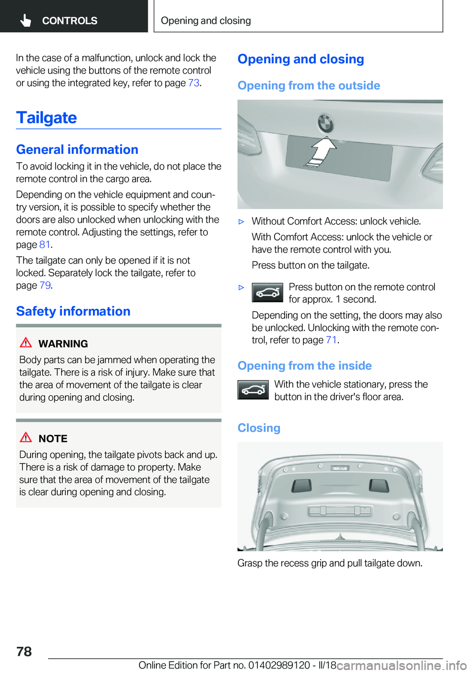 BMW 4 SERIES COUPE 2019 Manual PDF �I�n� �t�h�e� �c�a�s�e� �o�f� �a� �m�a�l�f�u�n�c�t�i�o�n�,� �u�n�l�o�c�k� �a�n�d� �l�o�c�k� �t�h�e�v�e�h�i�c�l�e� �u�s�i�n�g� �t�h�e� �b�u�t�t�o�n�s� �o�f� �t�h�e� �r�e�m�o�t�e� �c�o�n�t�r�o�l
�o�r� �
