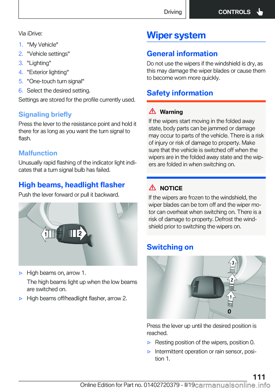 BMW 4 SERIES COUPE 2020  Owners Manual �V�i�a��i�D�r�i�v�e�:�1�.��M�y��V�e�h�i�c�l�e��2�.��V�e�h�i�c�l�e��s�e�t�t�i�n�g�s��3�.��L�i�g�h�t�i�n�g��4�.��E�x�t�e�r�i�o�r��l�i�g�h�t�i�n�g��5�.��O�n�e�-�t�o�u�c�h��t�u�r�n��s�i�g�n